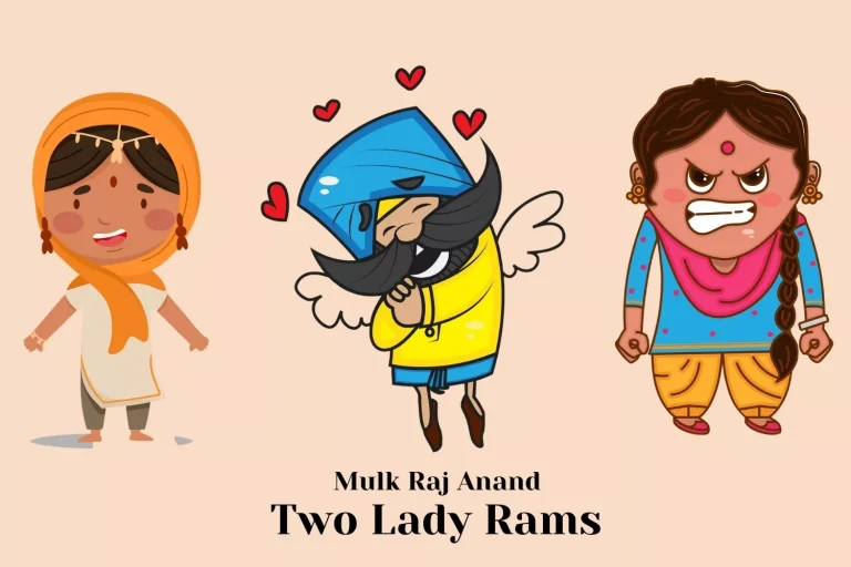 Mulk Raj Anand | Two Lady Rams [A Complete Explanation]