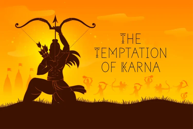 The Temptation of Karna | The Mahabharata